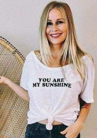 You Are My Sunshine - Camiseta hombro al aire