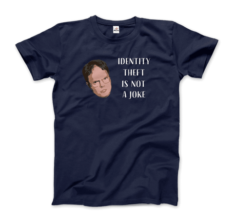 Identity Theft is Not a Joke - Schrute's Quote T-Shirt