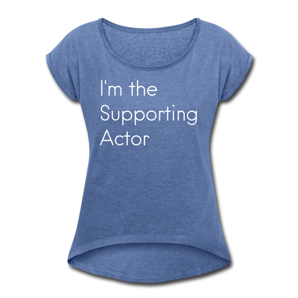 Camiseta I'm the supporting actor - heather denim