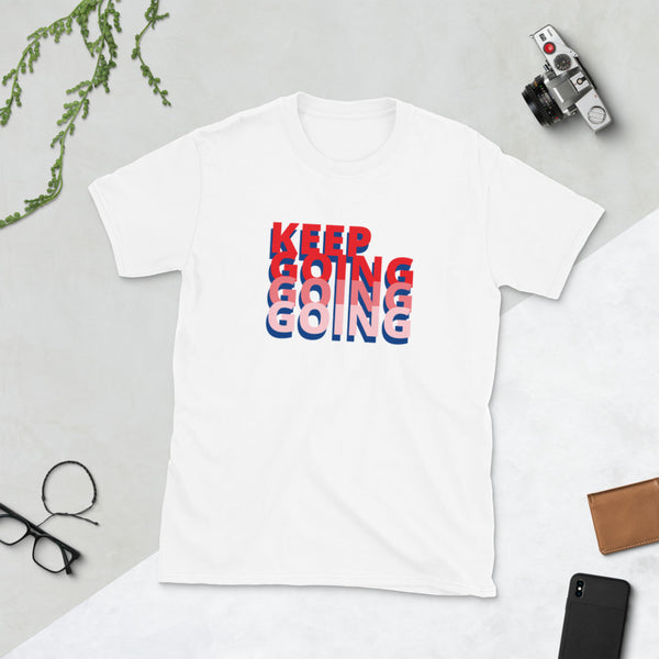 Camiseta KEEP GOING de manga corta unisex - funny happy kids