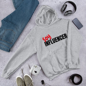 Sudadera SOY INFLUENCER con capucha unisex - funny happy kids